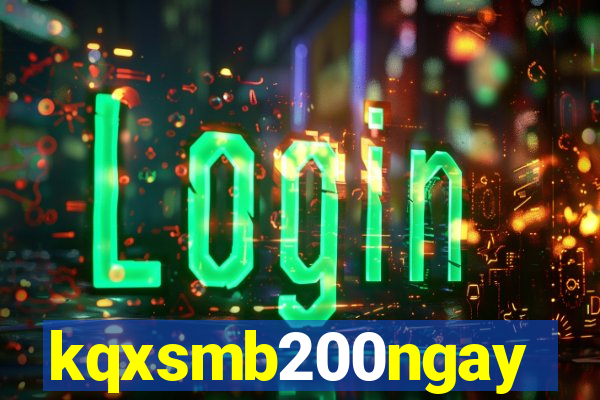 kqxsmb200ngay