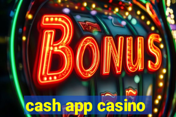 cash app casino