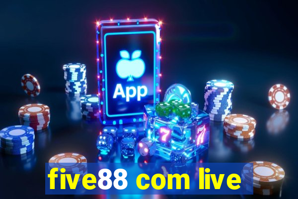 five88 com live