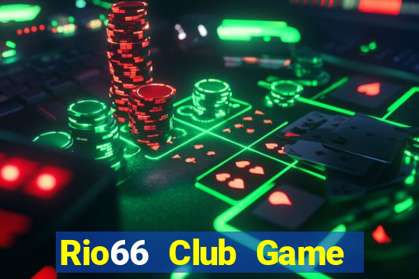 Rio66 Club Game Bài Poker