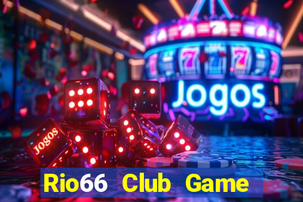 Rio66 Club Game Bài Poker