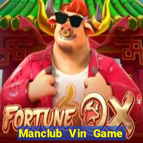 Manclub Vin Game Bài Offline