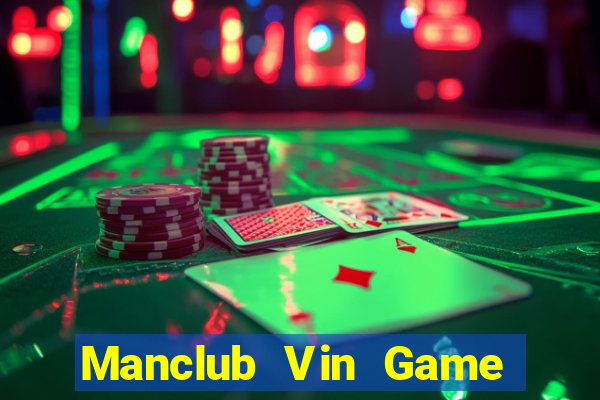 Manclub Vin Game Bài Offline