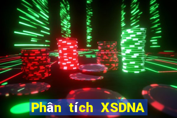 Phân tích XSDNA ngày 2