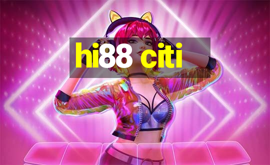 hi88 citi