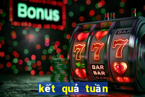 kết quả tuần tháng năm