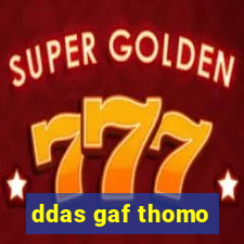 ddas gaf thomo