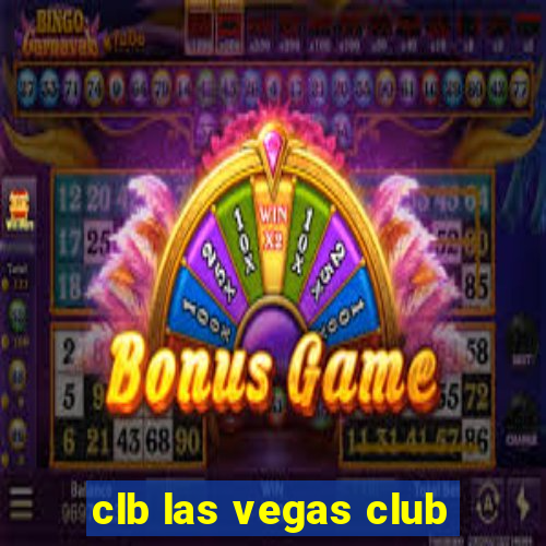 clb las vegas club