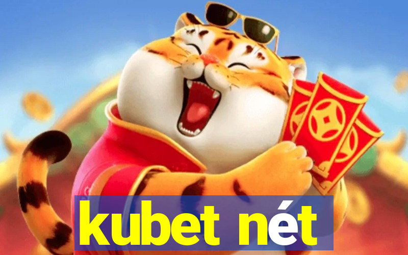 kubet nét