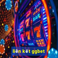 liên kết ggbet