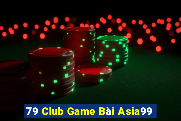 79 Club Game Bài Asia99