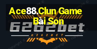 Ace88.Clun Game Bài Son