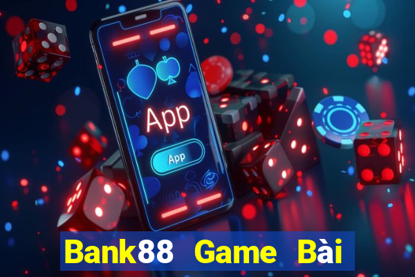 Bank88 Game Bài Offline Cho Pc