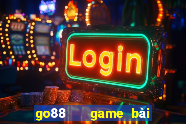 go88   game bài đổi thưởng