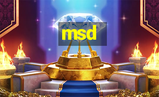 msd