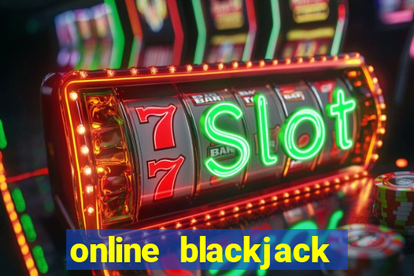 online blackjack real money