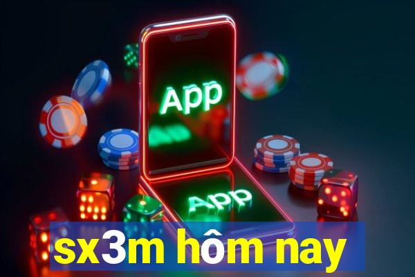 sx3m hôm nay