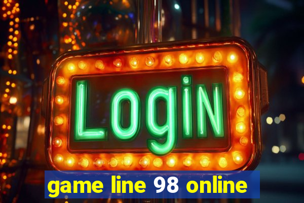 game line 98 online