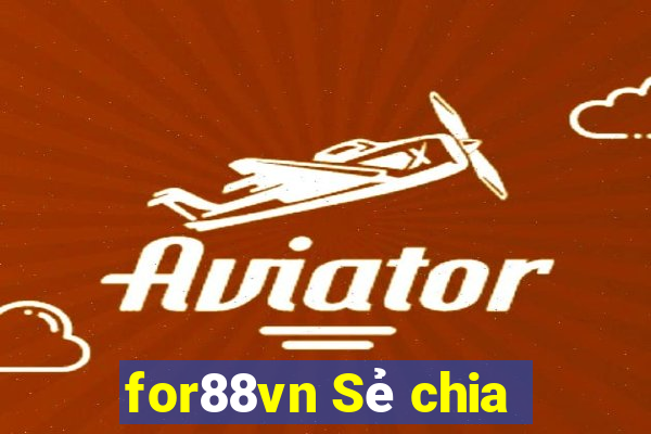 for88vn Sẻ chia