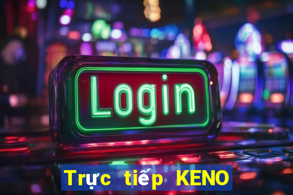 Trực tiếp KENO ngày 27