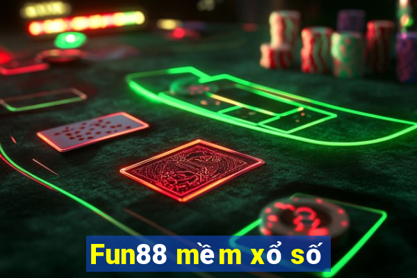 Fun88 mềm xổ số