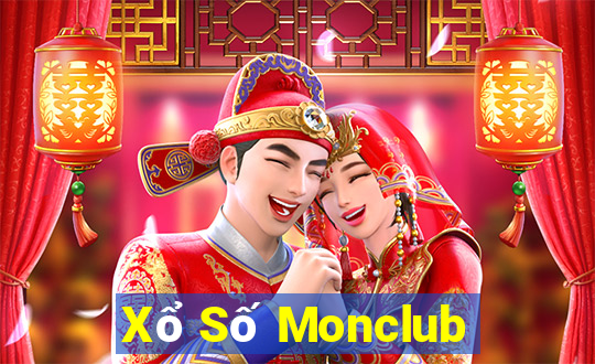 Xổ Số Monclub