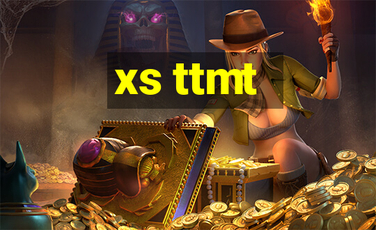 xs ttmt