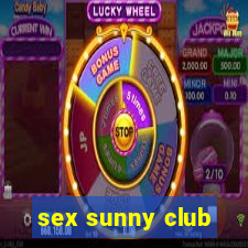 sex sunny club