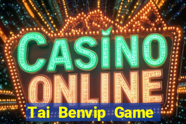 Tai Benvip Game Bài B52