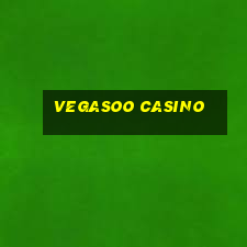 vegasoo casino