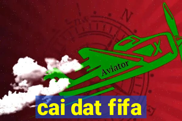 cai dat fifa