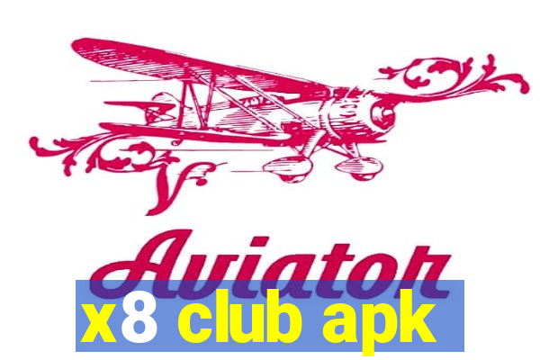 x8 club apk