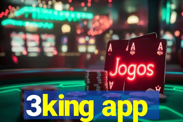 3king app