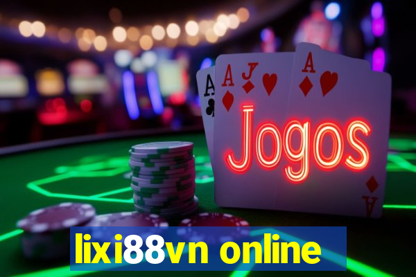 lixi88vn online