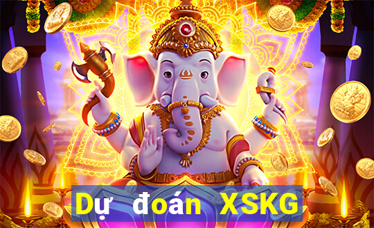 Dự đoán XSKG Thứ 7