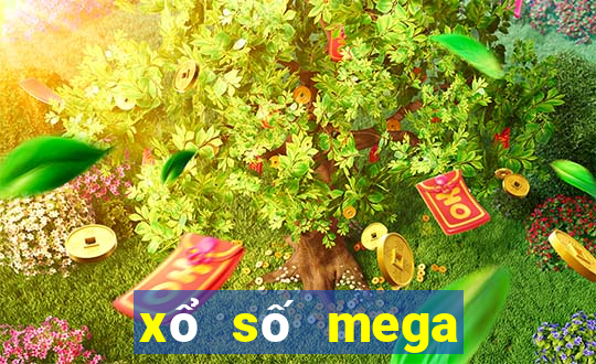 xổ số mega hôm nay