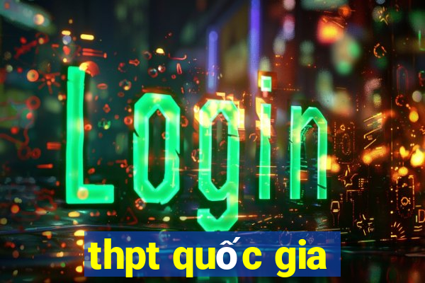 thpt quốc gia