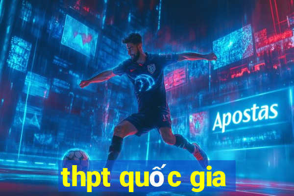 thpt quốc gia