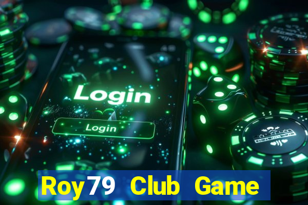 Roy79 Club Game Bài Iwin