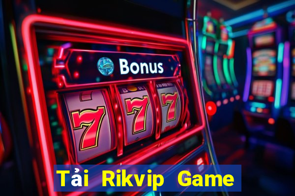 Tải Rikvip Game Bài Phỏm Đổi Thưởng