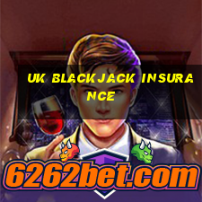 uk blackjack insurance