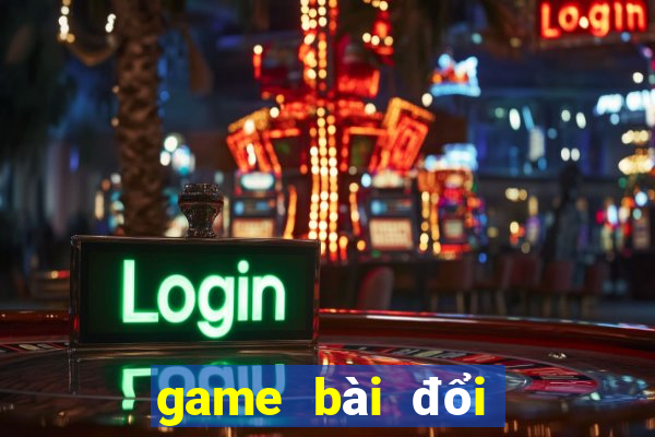 game bài đổi thưởng rikvip