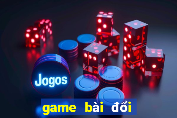 game bài đổi thưởng rikvip