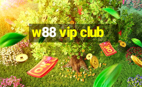 w88 vip club