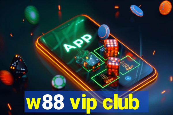 w88 vip club