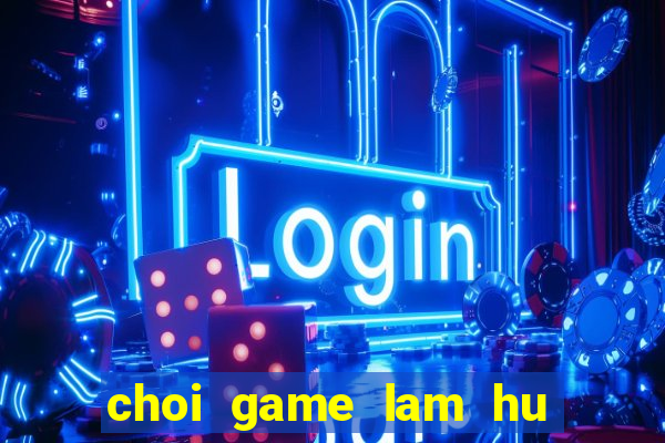 choi game lam hu man hinh dien thoai