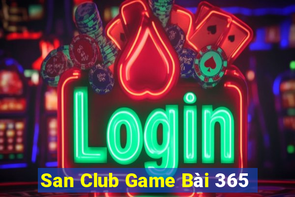 San Club Game Bài 365