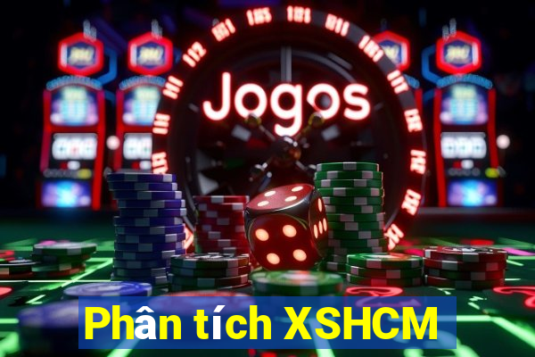 Phân tích XSHCM