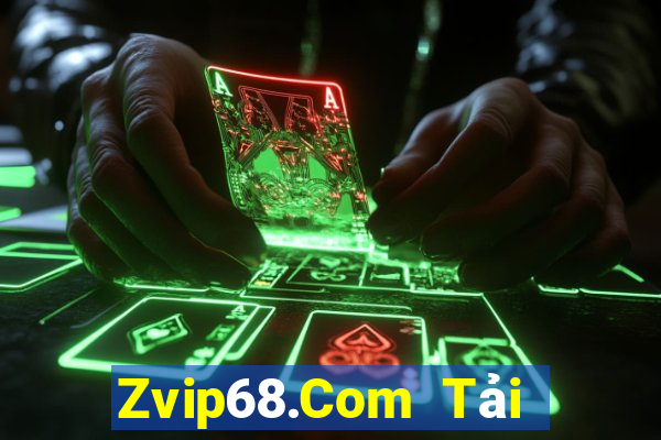 Zvip68.Com Tải Game Bài Nhất Vip