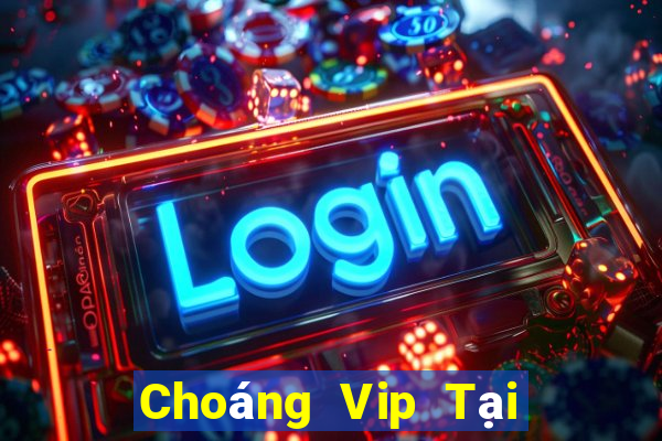 Choáng Vip Tại Game Bài Đổi Thưởng